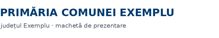 Primăria Comunei Exemplu, județul Exemplu